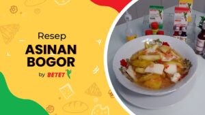 Resep Asinan Bogor | Asinan Buah Segar | Asinan Bogor Bikin Ketagihan Ala Betet